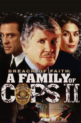 Breach of Faith: A Family of Cops II