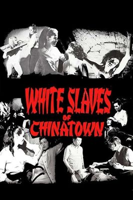 White Slaves of Chinatown