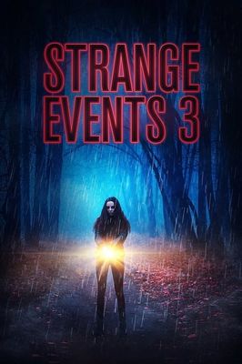 Strange Events 3