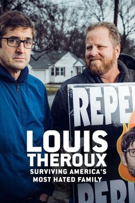 Louis Theroux: Surviving America's Most Hated Family