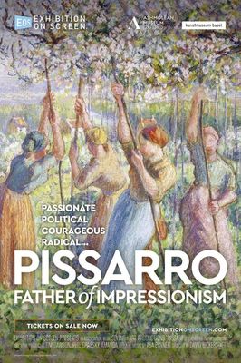 Exhibition On Screen: Pissarro: Father of Impressionism