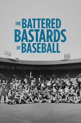 The Battered Bastards of Baseball