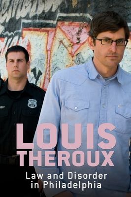 Louis Theroux: Law and Disorder in Philadelphia