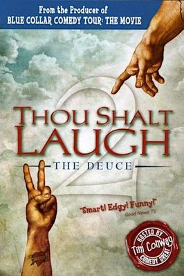 Thou Shalt Laugh the Deuce