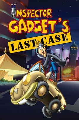 Inspector Gadget's Last Case: Claw's Revenge