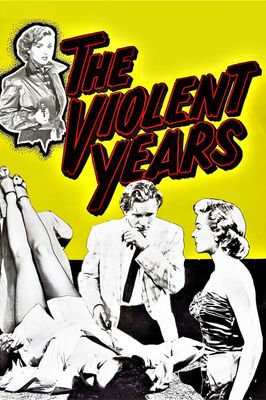 The Violent Years