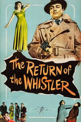 The Return of the Whistler