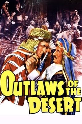 Outlaws of the Desert