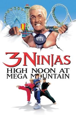 3 Ninjas: High Noon at Mega Mountain