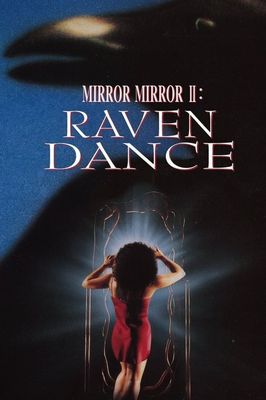 Mirror Mirror 2: Raven Dance