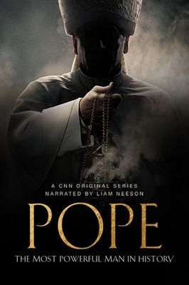 Pope: The Most Powerful Man in History