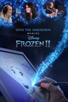 Into the Unknown: Making Frozen 2