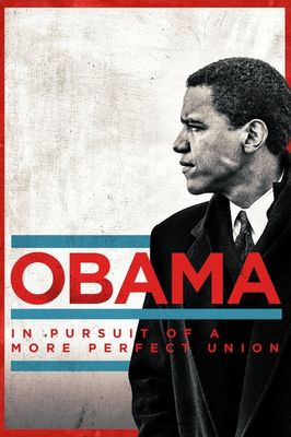 Obama: In Pursuit of a More Perfect Union