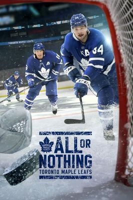 All or Nothing: Toronto Maple Leafs