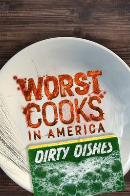 Worst Cooks in America: Dirty Dishes