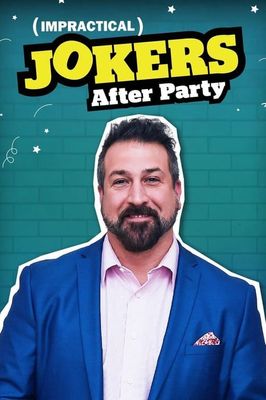 Impractical Jokers: After Party