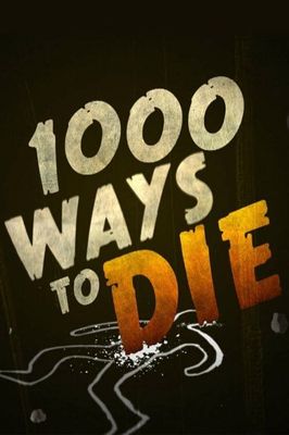 1000 Ways to Die