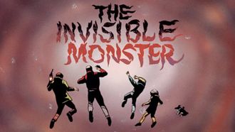 Episode 20 The Invisible Monster