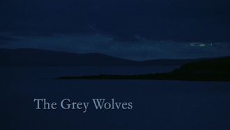 Episode 1 Grey Wolves