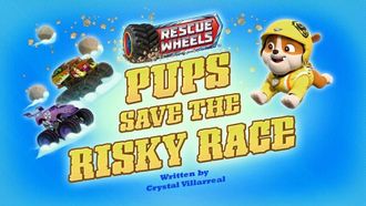 Episode 3 Rescue Wheels: Pups Save the Risky Race