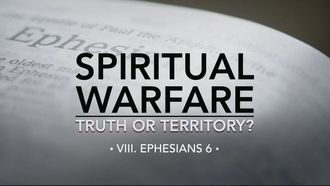 Episode 8 Ephesians 6