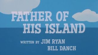 Episode 4 Father of His Island