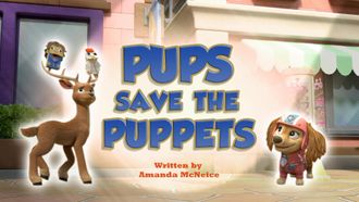 Episode 19 Pups Save the Puppets