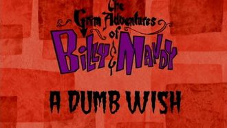 Episode 9 A Dumb Wish