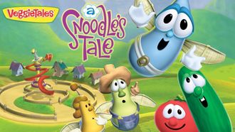 Episode 26 VeggieTales: A Snoodles Tale