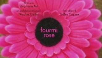 Episode 77 Fourmi rose