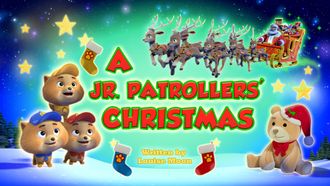 Episode 17 A Jr. Patrollers' Christmas