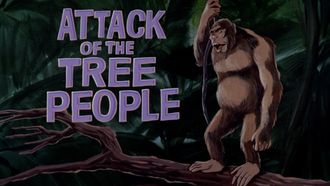 Episode 19 Attack of the Tree People