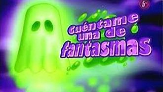 Episode 17 Cuentame una de fantasmas