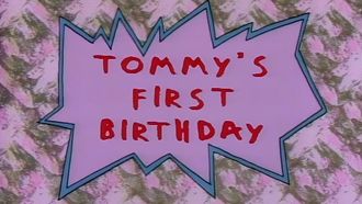 Episode 1 Tommy's First Birthday