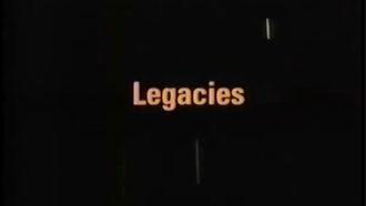 Episode 13 Legacies