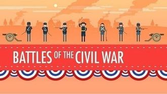 Episode 19 Battles of the Civil War