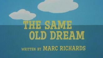 Episode 15 The Same Old Dream