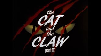 Episode 8 The Cat and the Claw: Part II