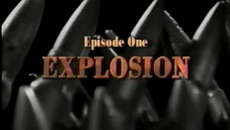 Episode 1 Explosion