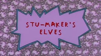 Episode 25 Stu-Maker's Elves