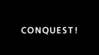 Episode 2 Conquest!