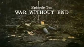 Episode 10 War Without End