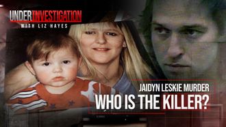 Episode 4 Jaidyn Leskie - Little Boy Lost