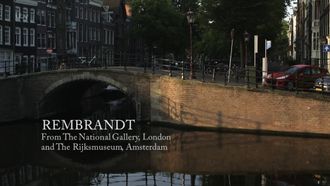 Episode 4 Rembrandt from the National Gallery and Rijksmuseum