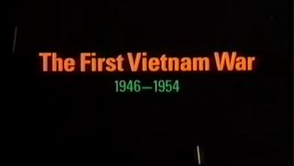 Episode 2 The First Vietnam War, 1946-1954