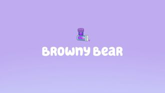 Episode 11 Browny Bear