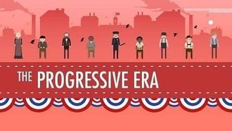 Episode 27 The Progressive Era