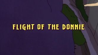 Episode 14 Flight of the Donnie