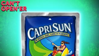 Episode 84 Why Is It So Hard To Open A Capri-Sun?