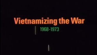 Episode 8 Vietnamizing the War: 1969-1973